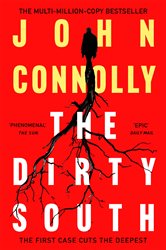 Book cover: The Dirty South (Book 18 of Charlie Parker Thriller) by John Connolly (preview)