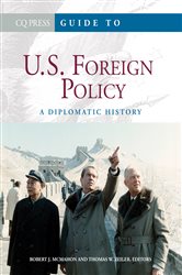 Guide to U.S. Foreign Policy: A Diplomatic History