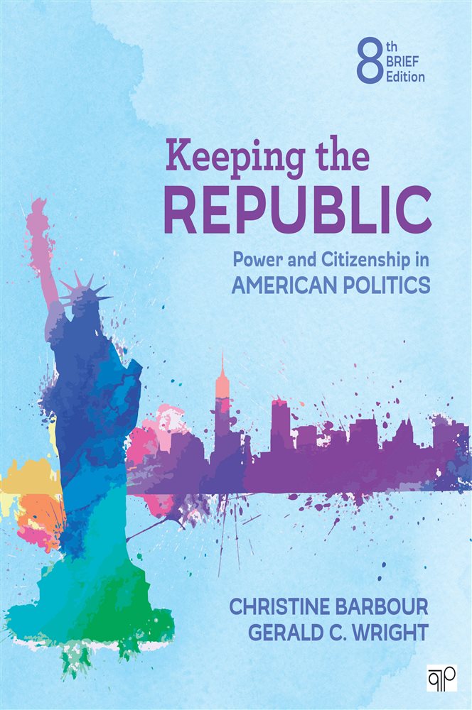 Keeping the Republic (8th ed.) by Christine Barbour (ebook)