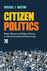Citizen Politics: Public Opinion and Political Parties in Advanced Industrial Democracies