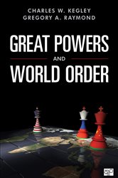 Great Powers and World Order: Patterns and Prospects