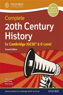 Book cover: Complete 20th Century History for Cambridge IGCSE® & O Level, by John Cantrell (preview)