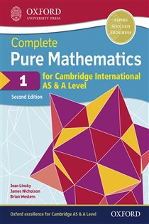 Book cover: Complete Pure Mathematics 1 for Cambridge International AS & A Level, by Jean Linsky (preview)