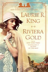 Book cover: Riviera Gold (Book 16 of Mary Russell and Sherlock Holmes) by Laurie R. King (preview)