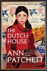 Book cover: The Dutch House, by Ann Patchett (preview)
