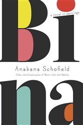 Book cover: Bina, by Anakana Schofield (preview)