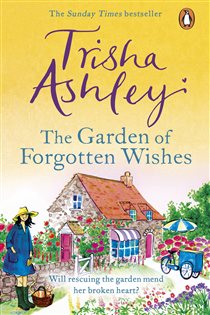 Book cover: The Garden of Forgotten Wishes, by Trisha Ashley (preview)