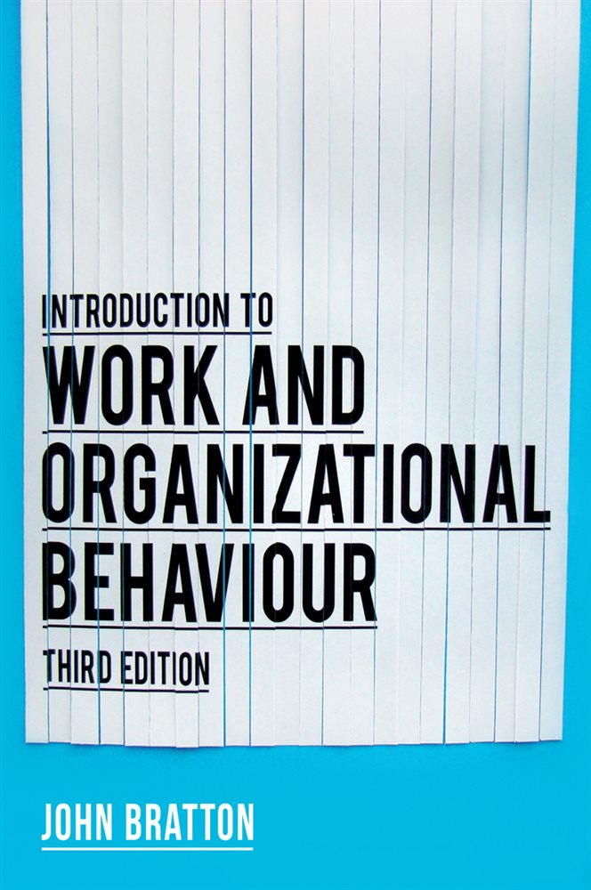 Introduction to Work and Organizational Behaviour (3rd ed.)