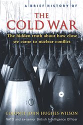A Brief History of the Cold War