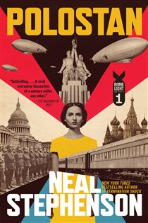 Book cover: Polostan (Book 1 of Bomb Light) by Neal Stephenson (preview)