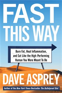 Book cover: Fast This Way (Book 6 of Bulletproof) by Dave Asprey (preview)