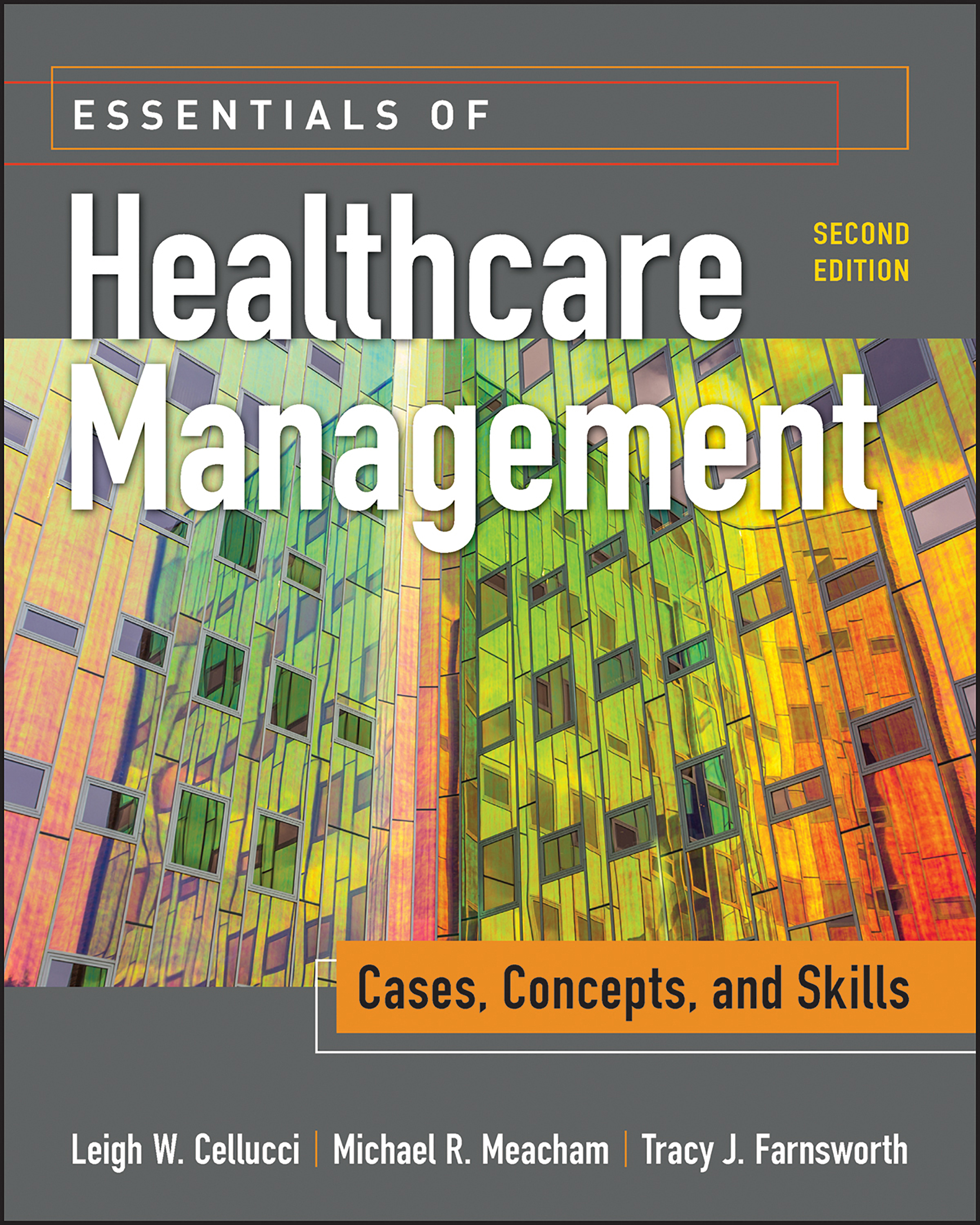 Essentials of Healthcare Management