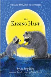 Book cover: The Kissing Hand, by Audrey Penn (preview)