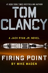 Book cover: Tom Clancy Firing Point (Book 7 of A Jack Ryan Jr. Novel) by Mike Maden (preview)