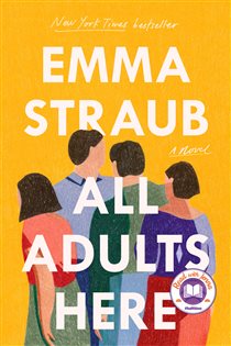 Book cover: All Adults Here, by Emma Straub (preview)