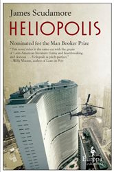 Book cover: Heliopolis, by James Scudamore (preview)