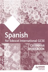Edexcel International GCSE Spanish Grammar Workbook Second Edition