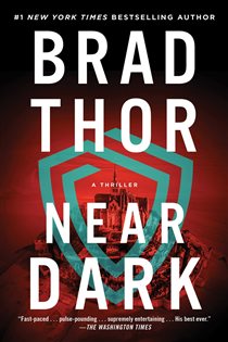 Book cover: Near Dark, by Brad Thor (preview)