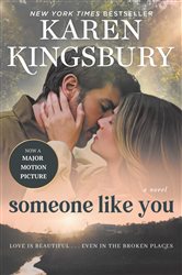 Book cover: Someone Like You, by Karen Kingsbury (preview)