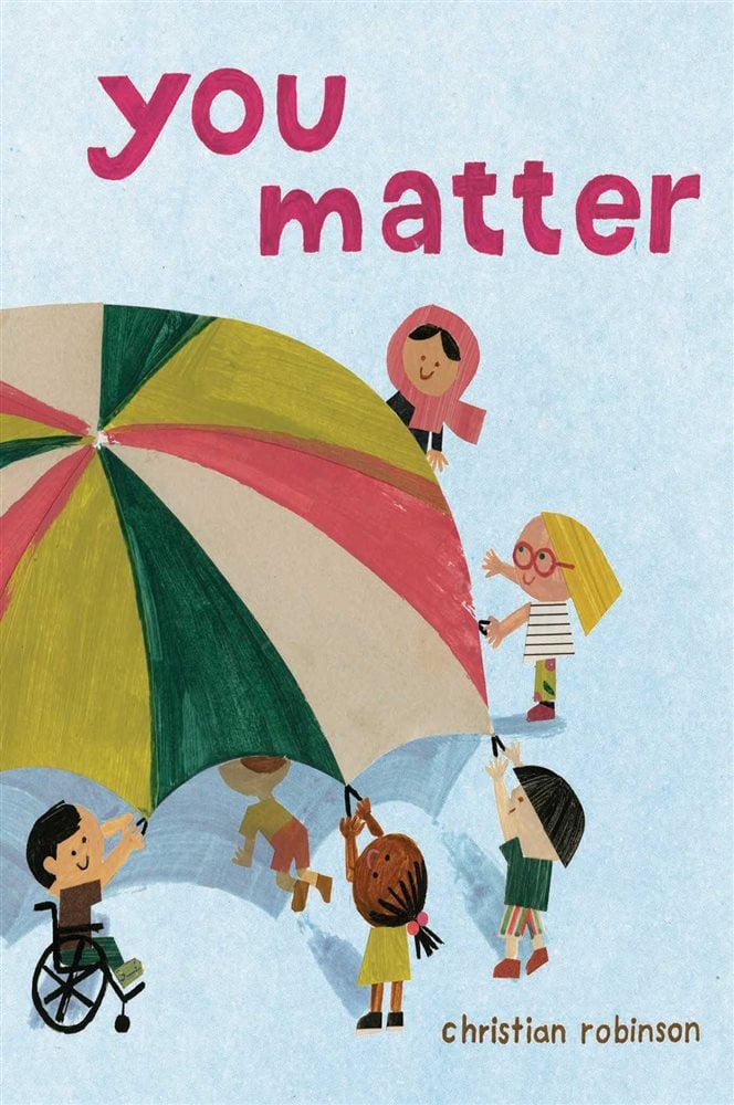 You Matter by Christian Robinson (ebook)