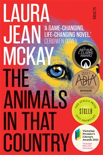 Book cover: The Animals in That Country, by Laura Jean McKay (preview)