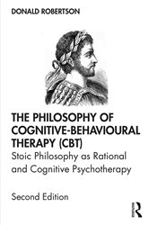 Book cover: The Philosophy of Cognitive-Behavioural Therapy (CBT), by Donald Robertson (preview)