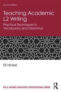Book cover: Teaching Academic L2 Writing, by Eli Hinkel (preview)
