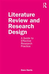 Book cover: Literature Review and Research Design, by Dave Harris (preview)