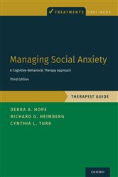 Book cover: Managing Social Anxiety, Therapist Guide, by Debra A. Hope (preview)