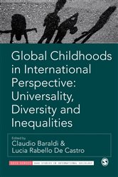 Global Childhoods in International Perspective: Universality, Diversity and Inequalities