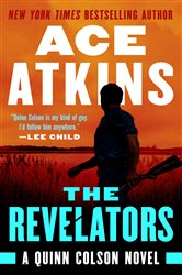 Book cover: The Revelators (Book 10 of A Quinn Colson Novel) by Ace Atkins (preview)