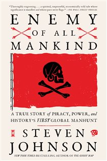 Book cover: Enemy of All Mankind, by Steven Johnson (preview)
