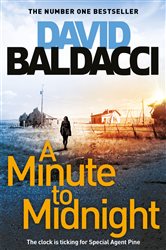 Book cover: A Minute to Midnight (Book 2 of Atlee Pine series) by David Baldacci (preview)