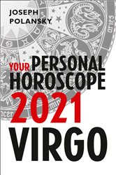 Book cover: Virgo 2021: Your Personal Horoscope, by Joseph Polansky (preview)