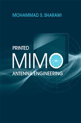 Book cover: Printed MIMO Antenna Engineering, by Mohammad S. Sharawi (preview)