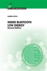Book cover: Inside Bluetooth Low Energy, by Naresh Gupta (preview)