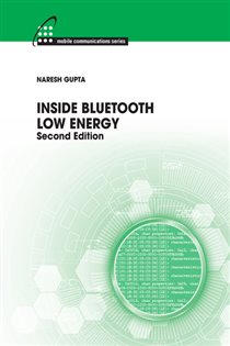 Book cover: Inside Bluetooth Low Energy, by Naresh Gupta (preview)