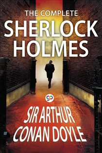 Book cover: The Complete Sherlock Holmes ebook, by Doyle, Arthur Conan, (preview)