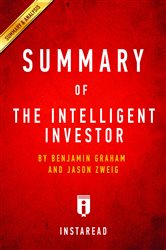 Book cover: Summary of The Intelligent Investor, by Summaries, Instaread, (preview)