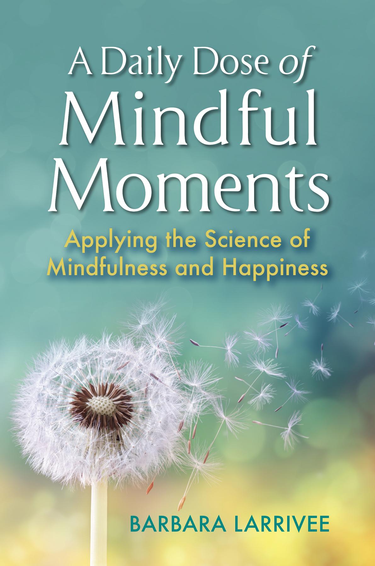 A Daily Dose of Mindful Moments