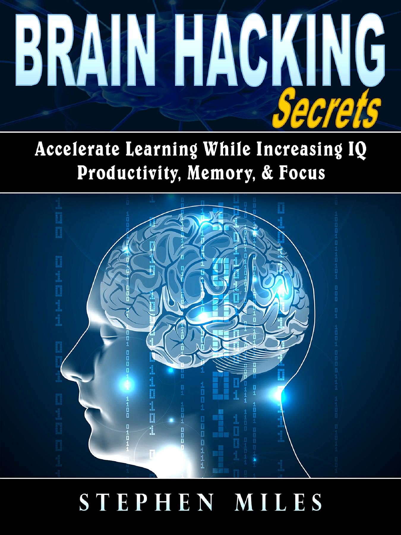Brain Hacking Secrets