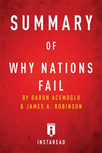 Book cover: Summary of Why Nations Fail, by Summaries, Instaread, (preview)