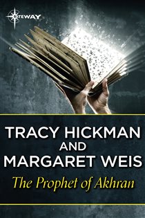Book cover: The Prophet of Akhran, by Margaret Weis (preview)