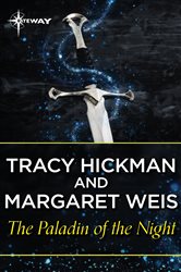 Book cover: The Paladin of the Night, by Margaret Weis (preview)