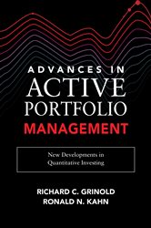 Book cover: Advances in Active Portfolio Management: New Developments in Quantitative Investing, by Richard C. Grinold (preview)