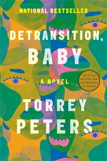 Book cover: Detransition, Baby, by Torrey Peters (preview)