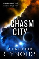 Book cover: Chasm City, by Alastair Reynolds (preview)