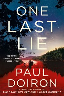Book cover: One Last Lie (Book 11 of Mike Bowditch Mysteries) by Paul Doiron (preview)