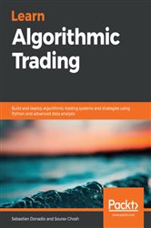 Book cover: Learn Algorithmic Trading, by Sebastien Donadio (preview)