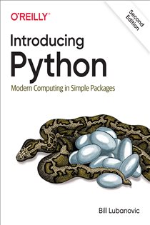Book cover: Introducing Python, by Bill Lubanovic (preview)